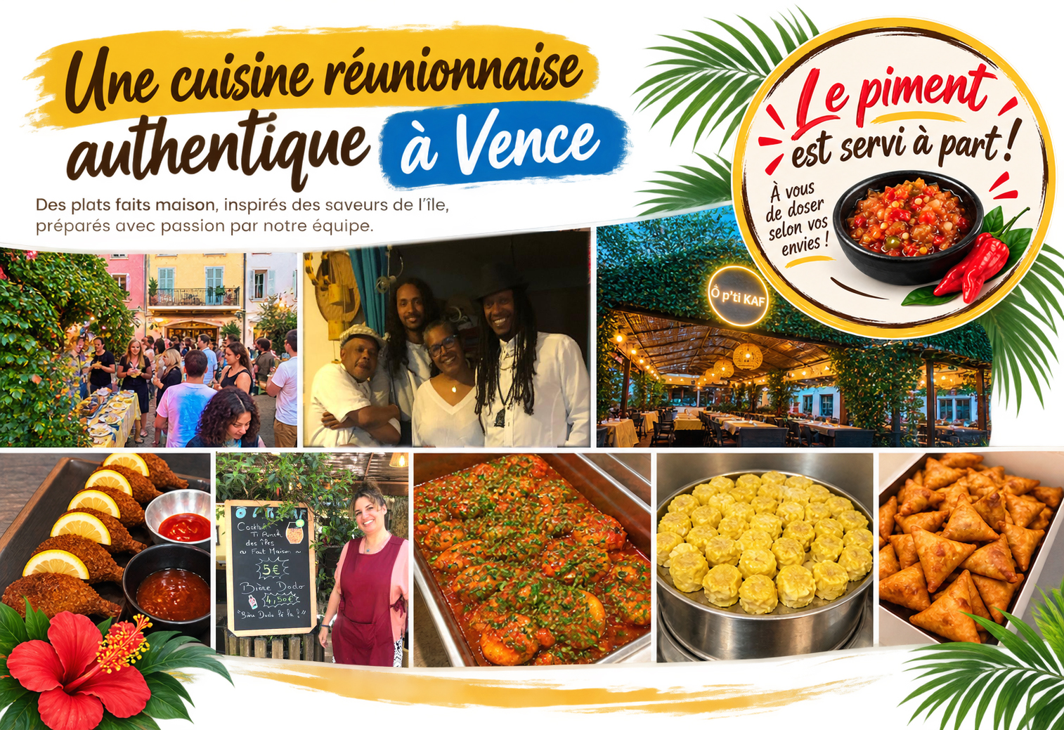 Cuisine réunionnaise, terrasse et équipe Ô p'ti KAF
